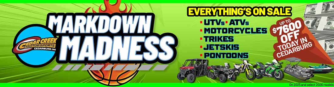 March Markdown Madness sale on UTV, ATV, Sport Bikes, Dirt Bikes, Can-Am Spyder, Can-Am Ryker, waverunner, jetski, sea-doo Switch in Milwaukee, WI