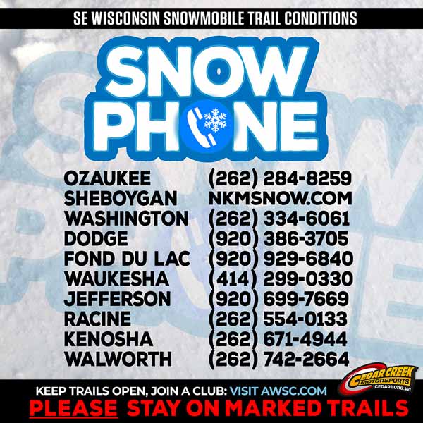 Snow Phone snowmobile trail hotline SE Wisconsin near Milwaukee WI